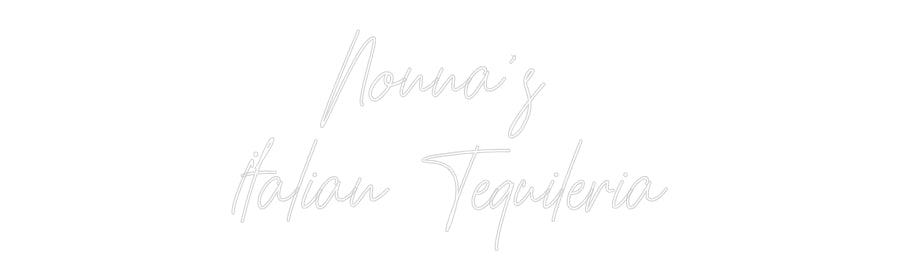 Your Bespoke Nuwave Neon: Nonna's 
Ita...