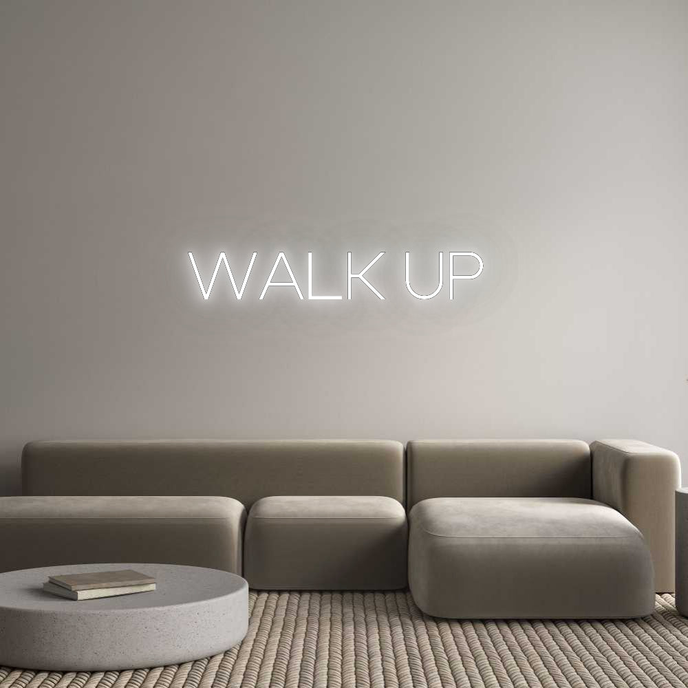 Your Bespoke Nuwave Neon: WALK UP