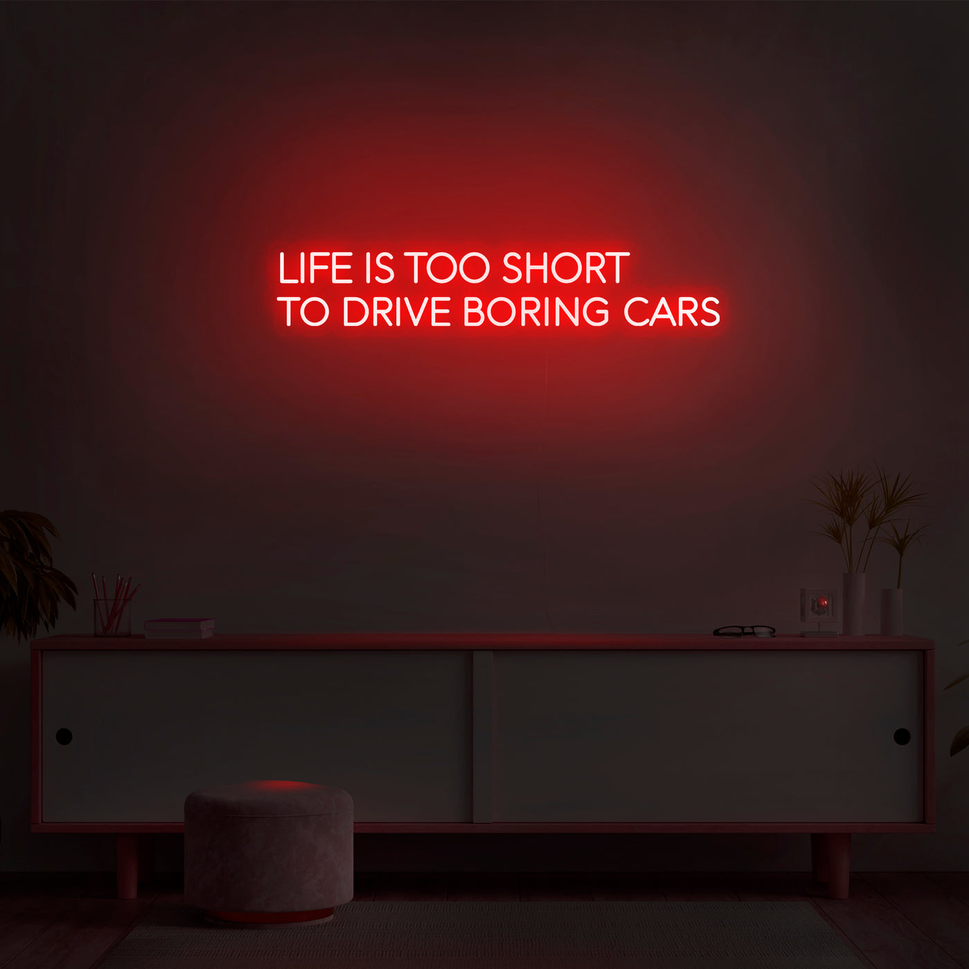 'Life Is Too Short To Drive Boring Cars' Neon Sign - Nuwave Neon