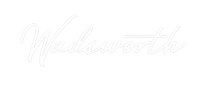 Your Custom AEG Nuwave Neon: Wadsworth - Nuwave Neon