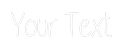 Your Custom AEG Nuwave Neon: Your Text - Nuwave Neon