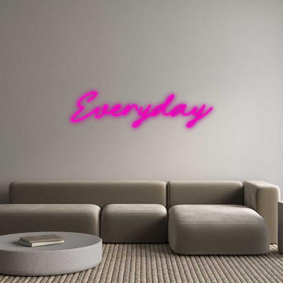 Your Custom Nuwave Neon: Everyday - Nuwave Neon