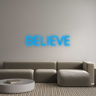 Your Custom AEG Nuwave Neon: BELIEVE - Nuwave Neon
