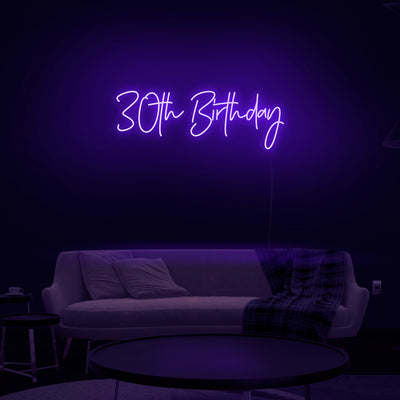 '30th Birthday' Neon Sign - Nuwave Neon