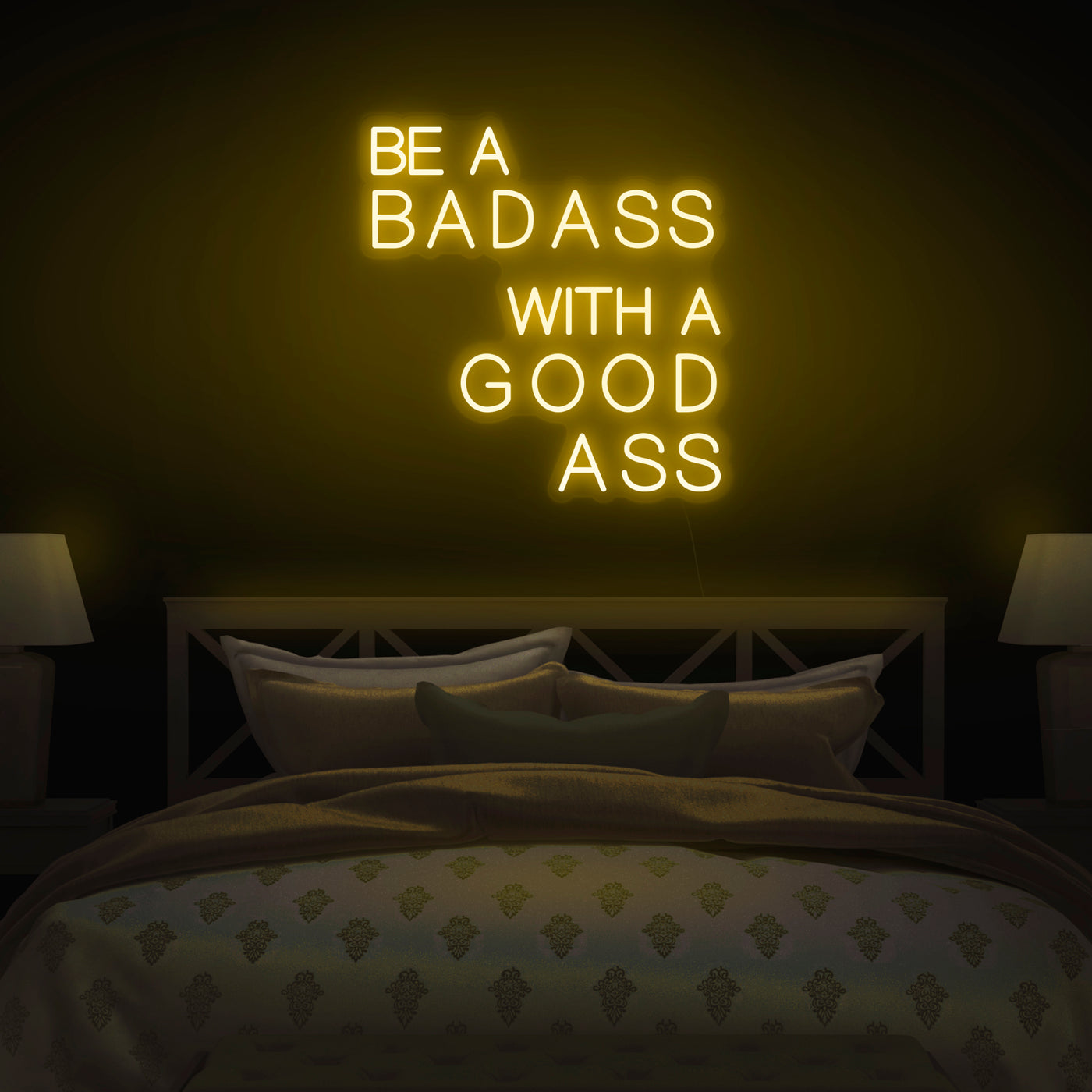 'Be A Badass With A Good Ass' Neon Sign - Nuwave Neon