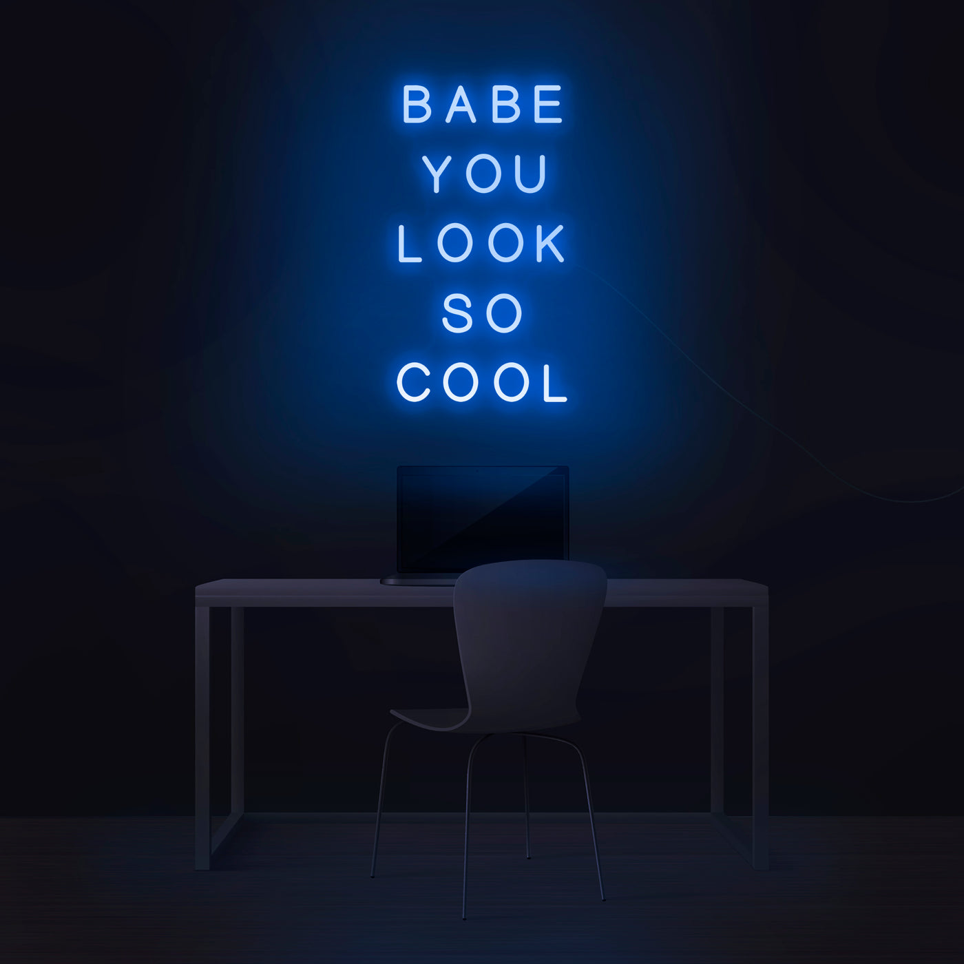 'Babe You Look So Cool' Neon Sign - Nuwave Neon