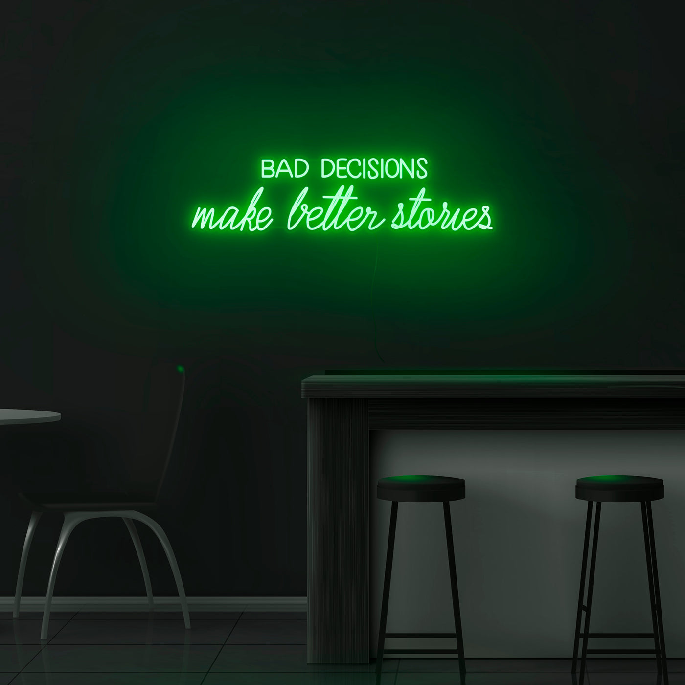 'Bad Decisions Make Better Stories' Neon Sign - Nuwave Neon