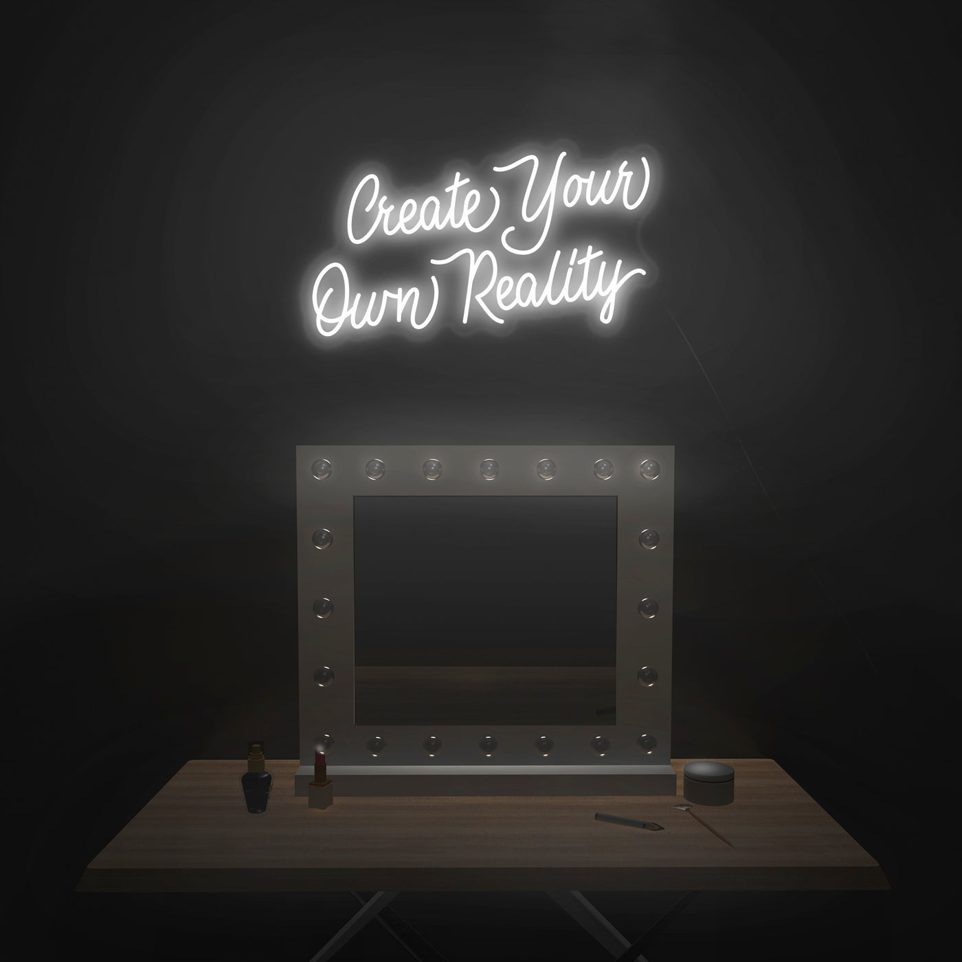 'Create Your Own Reality' Neon Sign - Nuwave Neon