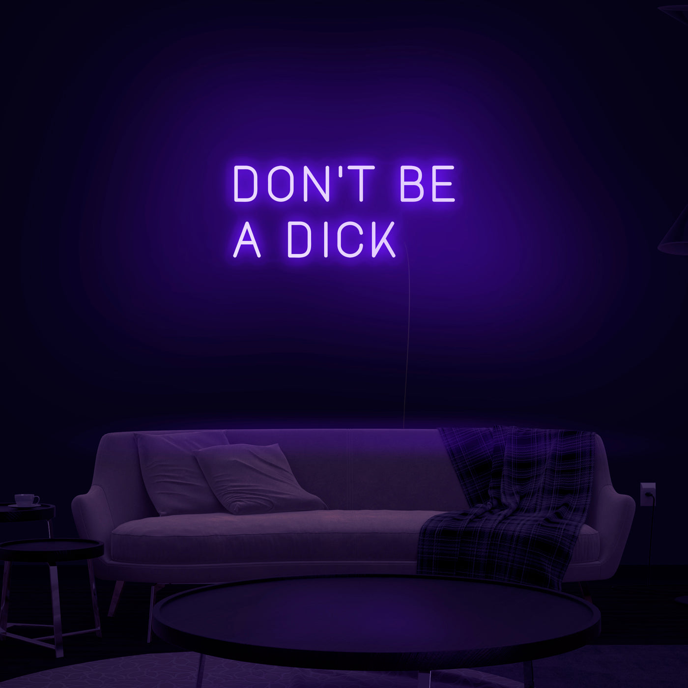 'Don't Be A Dick' Neon Sign - Nuwave Neon