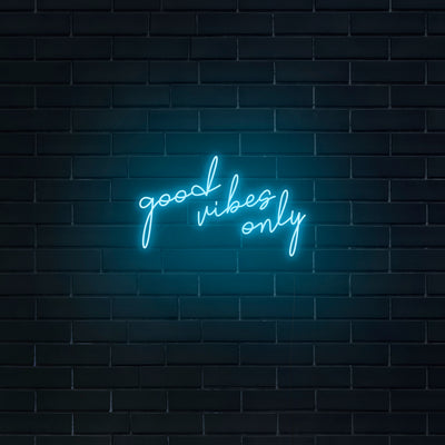 'Good Vibes Only' V2 Neon Sign - Nuwave Neon