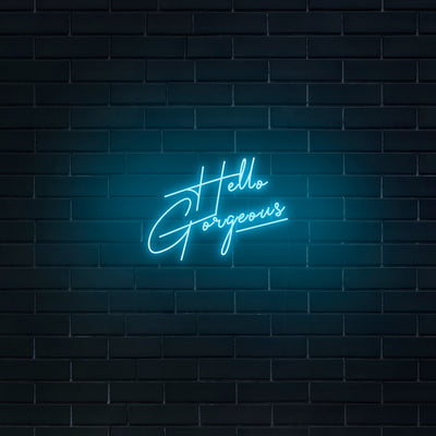 'Hello Gorgeous' V4 Neon Sign - Nuwave Neon