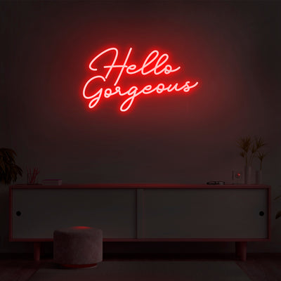 'Hello Gorgeous' Neon Sign - Nuwave Neon