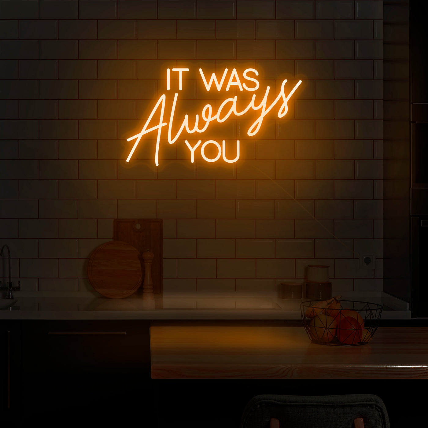 'It Was Always You' Neon Sign - Nuwave Neon