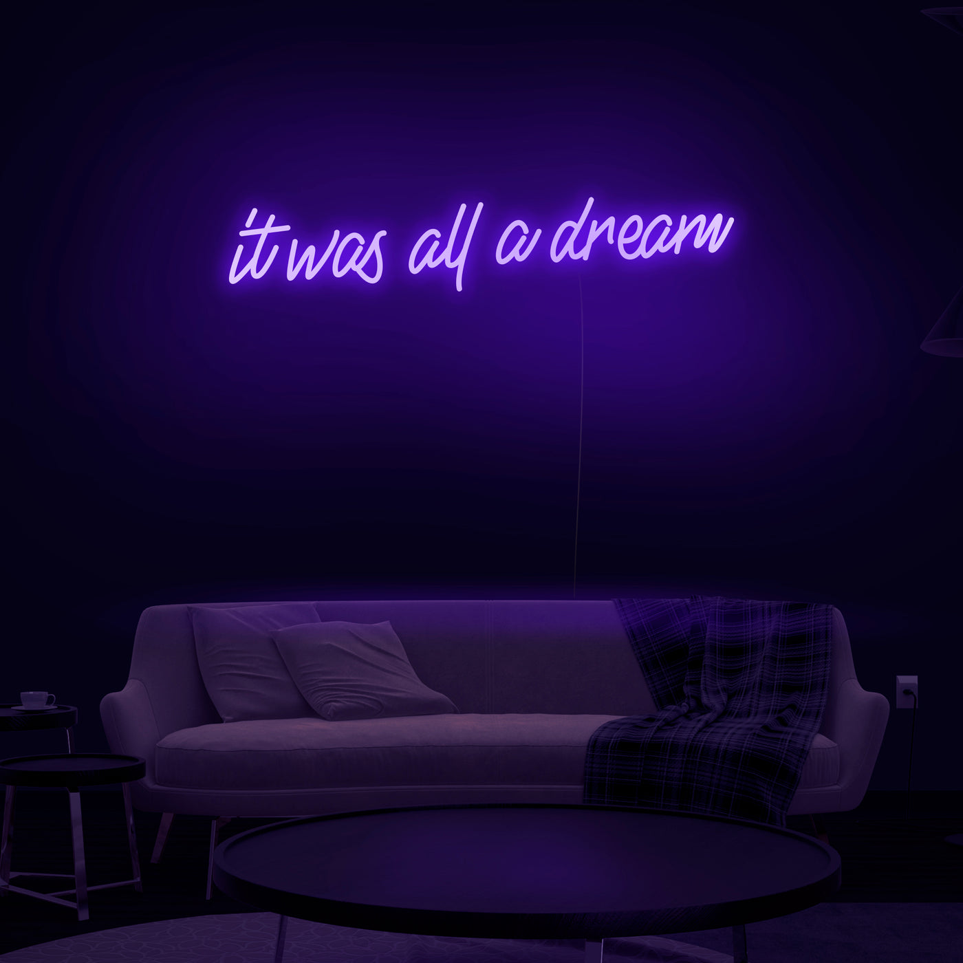 'It was all a dream' Neon Sign - Nuwave Neon