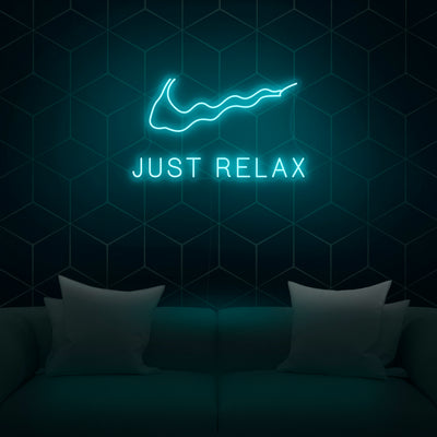 'Just Relax' Neon Sign - Nuwave Neon