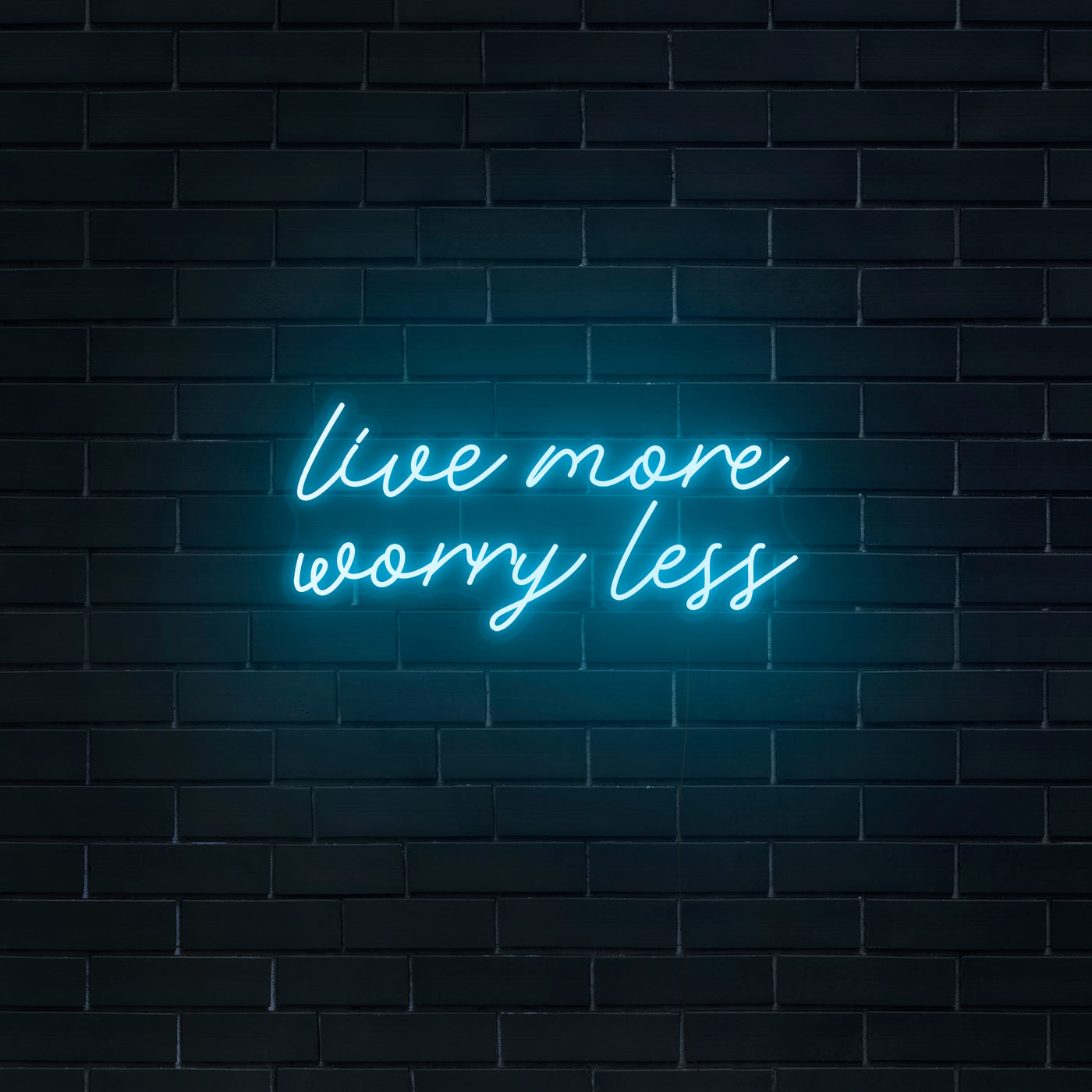 'Live More Worry Less' Neon Sign - Nuwave Neon