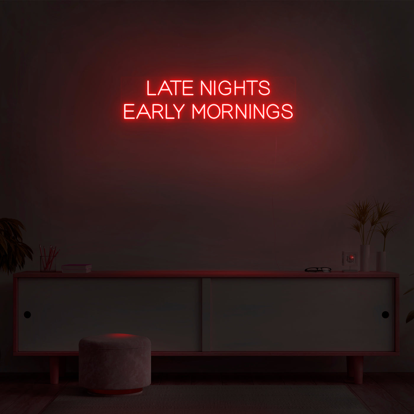 'Late Nights Early Mornings' V2 Neon Sign - Nuwave Neon