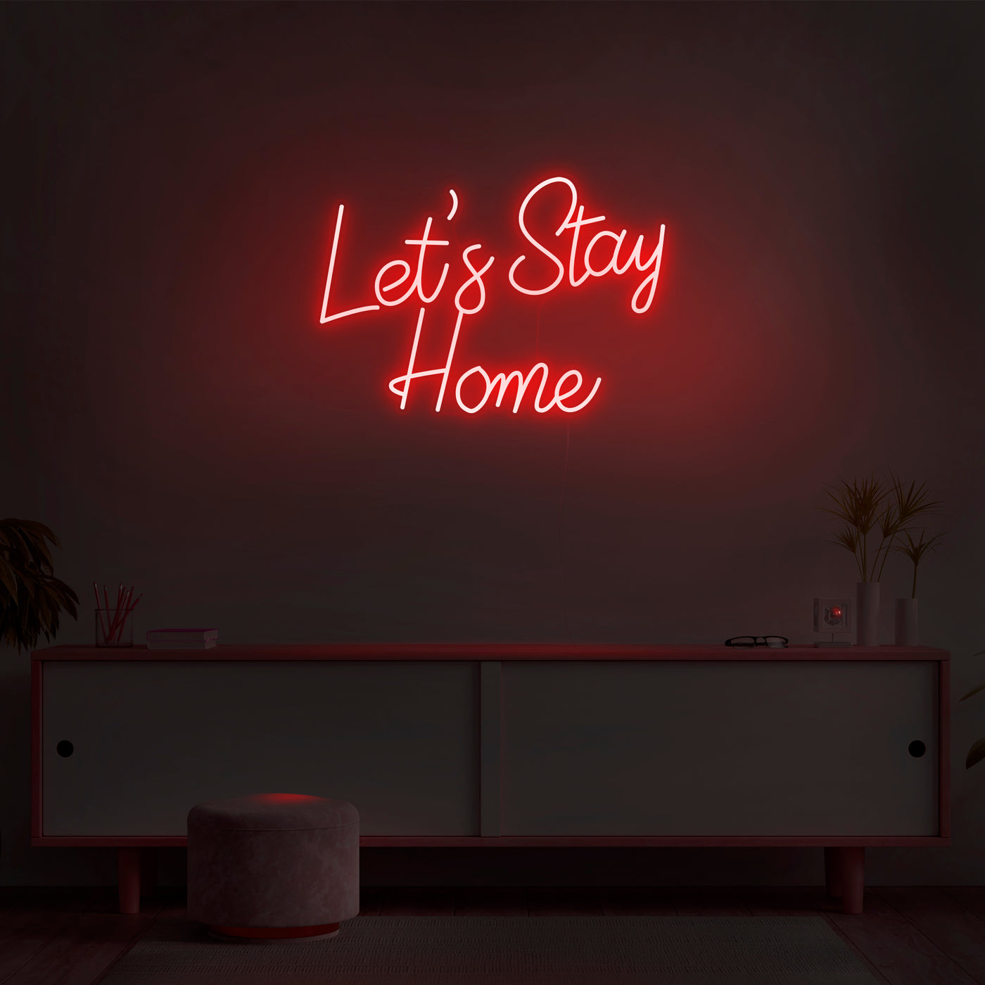 'Let's Stay Home' V2 Neon Sign - Nuwave Neon