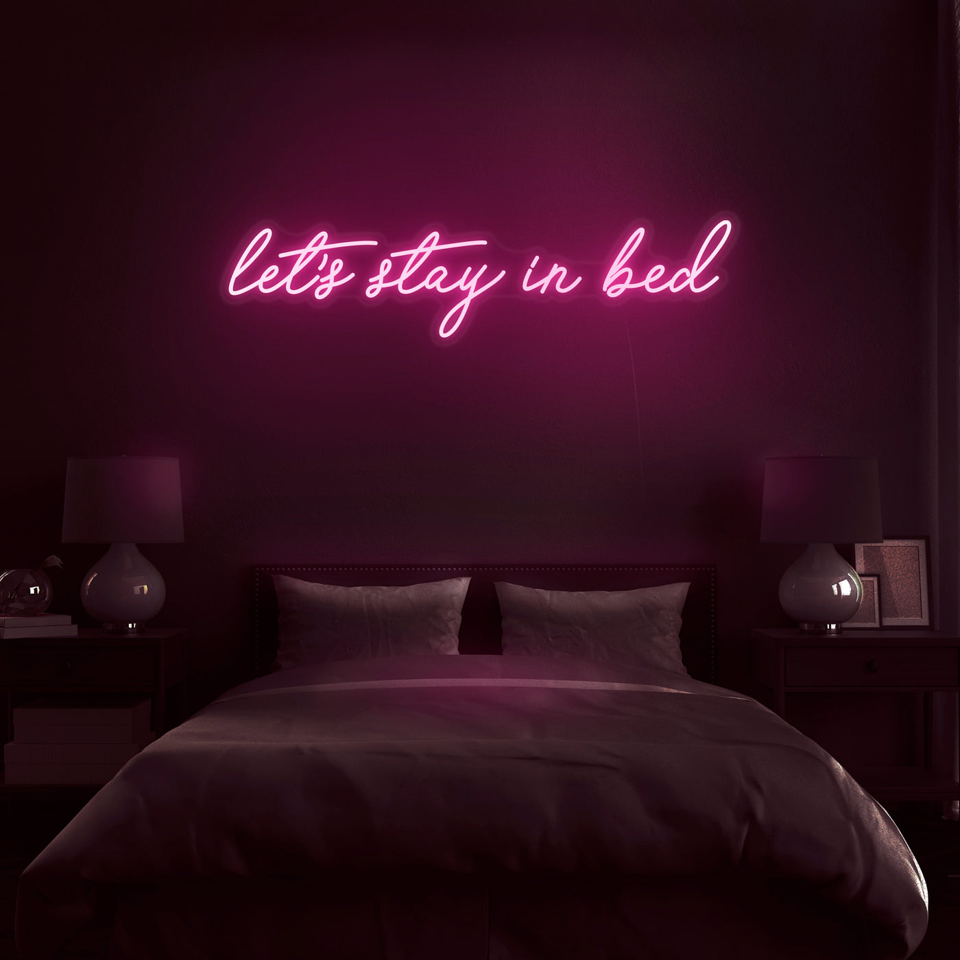 'Let's Stay In Bed' Neon Sign - Nuwave Neon