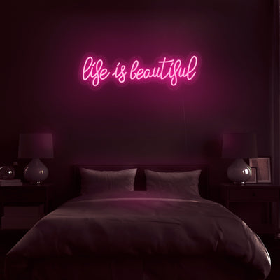 'Life Is Beautiful' Neon Sign - Nuwave Neon