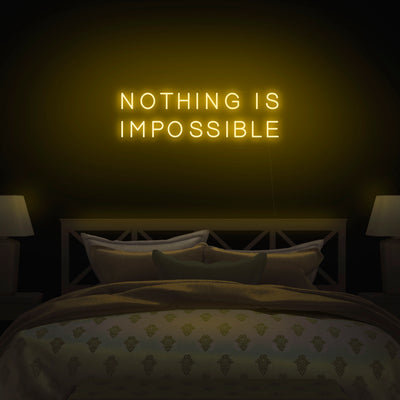 'Nothing Is Impossible' Neon Sign - Nuwave Neon