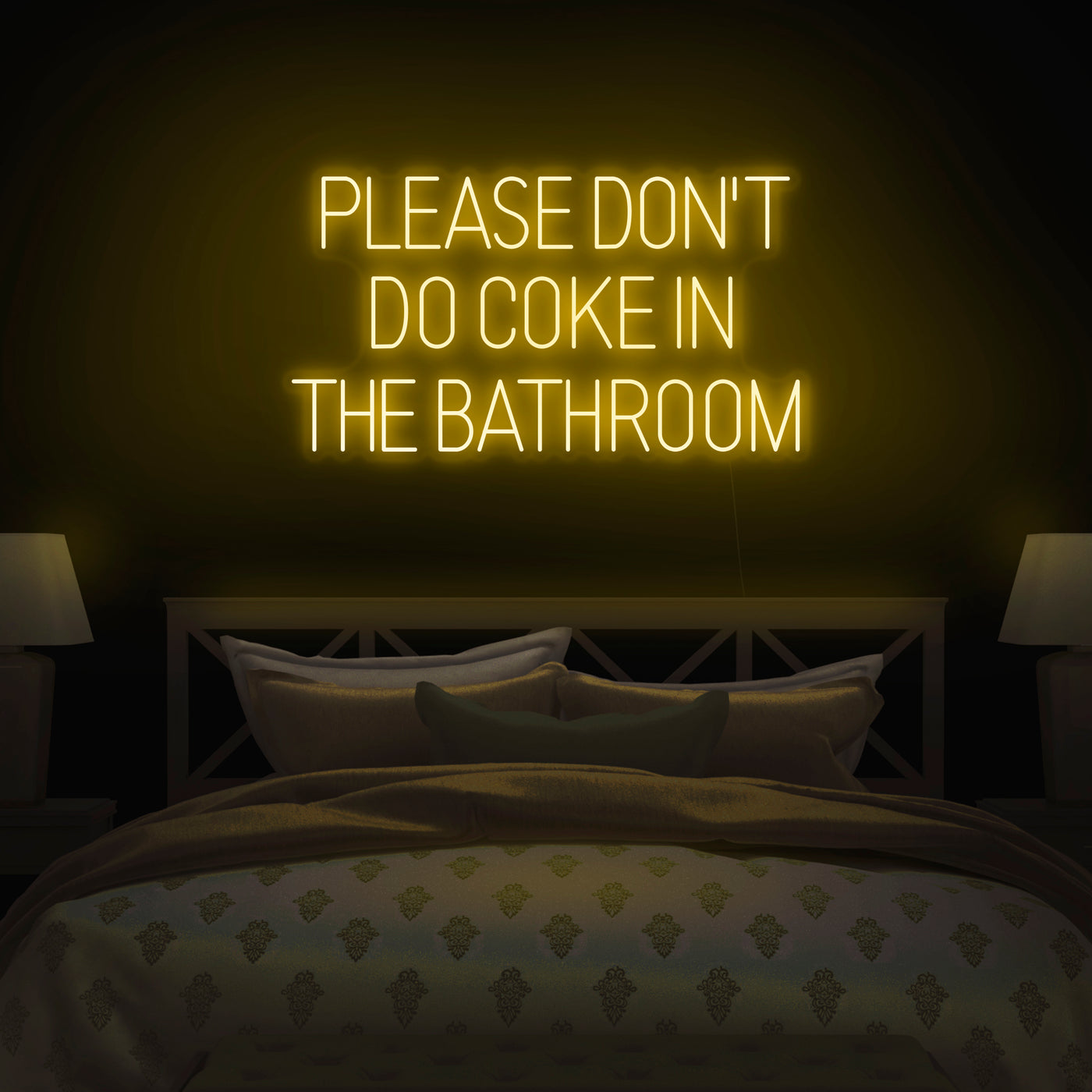 'Please Don't Do Coke In The Bathroom' Neon Sign - Nuwave Neon