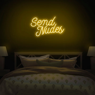 'Send Nudes' Neon Sign - Nuwave Neon