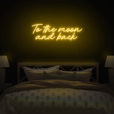 'To The Moon And Back' Neon Sign - Nuwave Neon