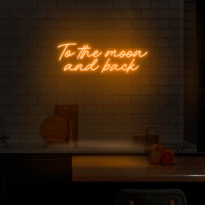 'To The Moon And Back' Neon Sign - Nuwave Neon