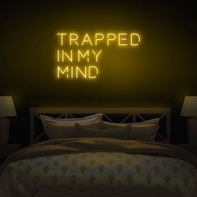 'Trapped In My Mind' Neon Sign - Nuwave Neon