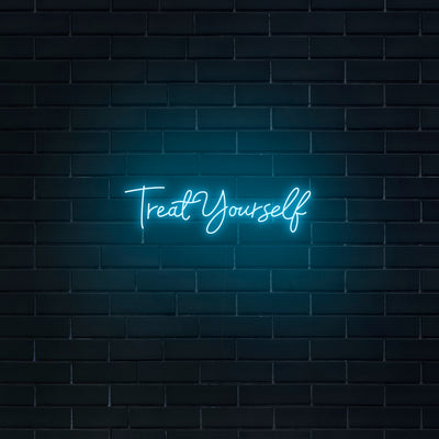 'Treat Yourself' V2 Neon Sign - Nuwave Neon