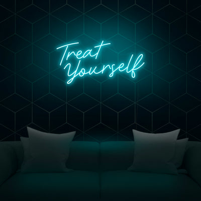 'Treat Yourself' Neon Sign - Nuwave Neon