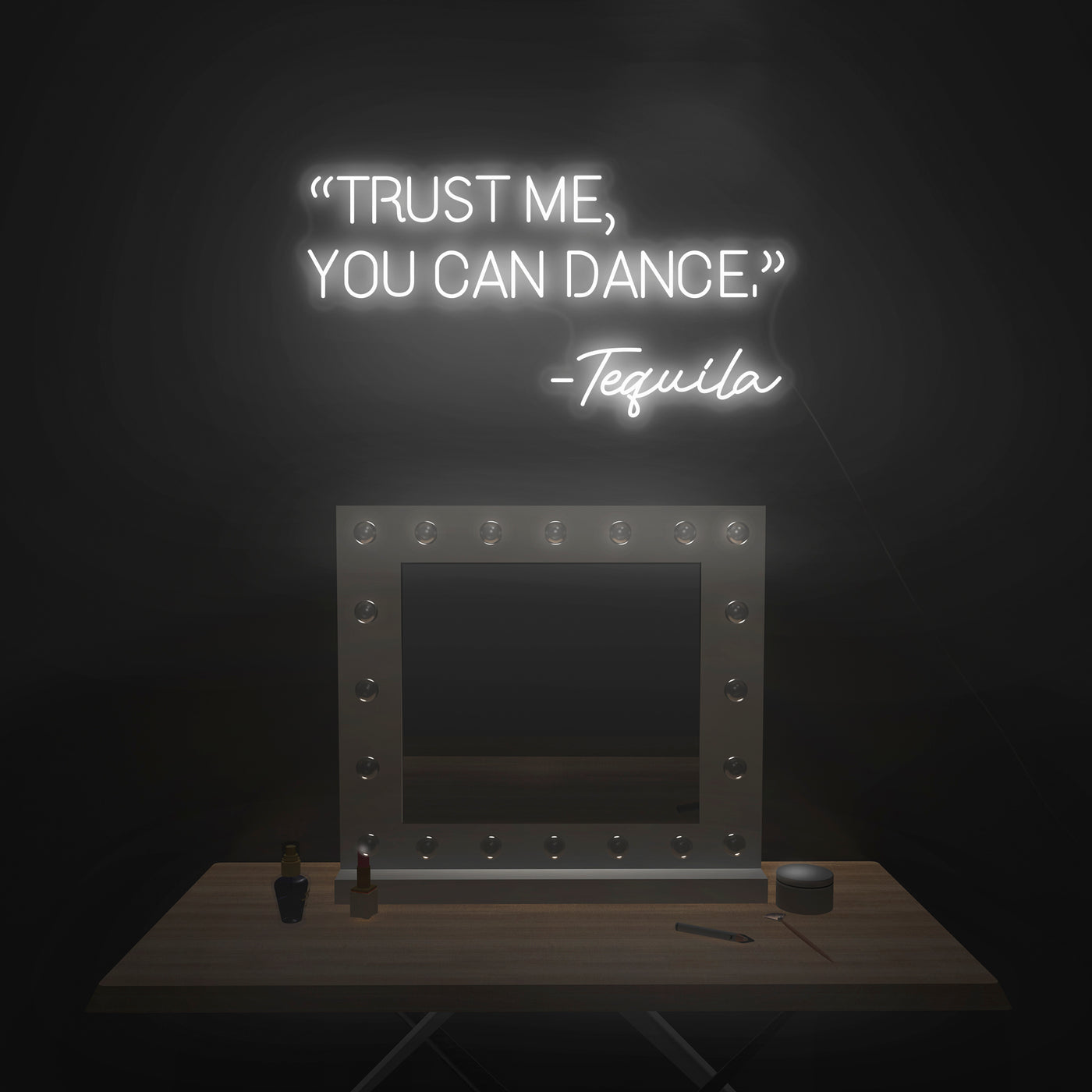 'Trust Me, You Can Dance' Neon Sign - Nuwave Neon