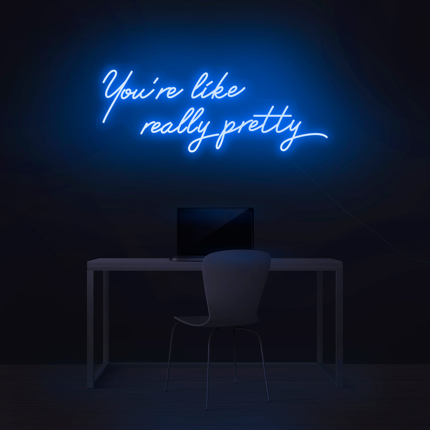 'You're Like Really Pretty' Neon Sign - Nuwave Neon